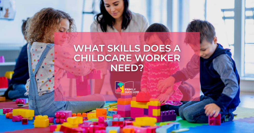 Main Duties Of A Childcare Worker